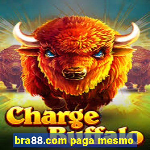 bra88.com paga mesmo